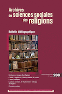 Archives de sciences sociales des religions, no 208